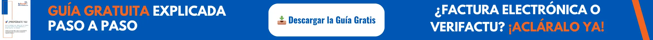 Descarga la guía gratuita para entender Verifactu y la factura electrónica obligatoria en 2025 - header
